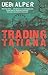 Trading Tatiana