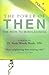 Power of Then: The Path to Mindlessness (Charming Petite Series)