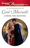 A Bride for Kolovsky by Carol Marinelli