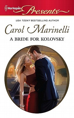 A Bride for Kolovsky (House of Kolovsky #5)