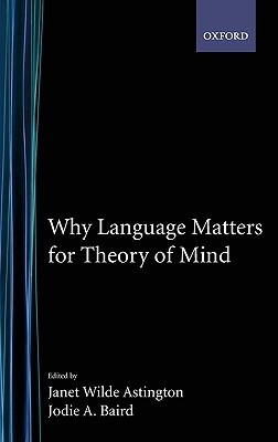 Why Language Matters for Theory of Mind (Hardcover)
