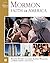 Mormon Faith in America by Maxine Hanks