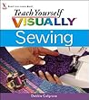 Teach Yourself Visually: Sewing