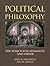 Political Philosophy: The Search for Humanity and Order