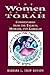 The Women of the Torah by Barbara L. Thaw Ronson
