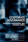 Corporate Governance: Economic and Financial Issues Corporate Governance: Economic and Financial Issues