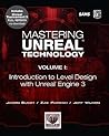 Mastering Unreal Technology: Introduction to Level Design with Unreal Engine 3