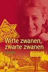 Witte zwanen, zwarte zwanen (Dutch Edition)