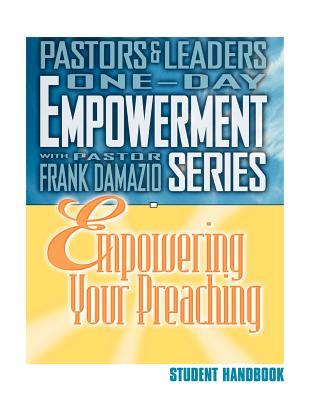 Empowering Your Preaching (Paperback)