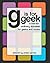 G is for Geek: A Not-So-Ordinary Alphabet for Geeks and Noobs
