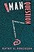 The Man Question: Visions o...