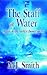 The Staff of Water by M.J. Smith