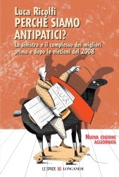 Perché siamo antipatici?