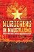 Murderers In Mausoleums by Jeffrey Tayler