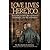 Love Lives Here, Too: Real-Life Stories About Prison Marriages and Relationships (Think Outside the Cell)