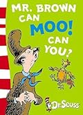 Mr. Brown Can Moo! Can You? 