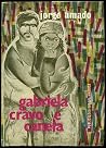 Gabriela, Cravo e...