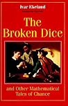 The Broken Dice: ...
