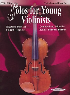 Solos for Young Violinists, Vol 4: Selections from the Student Repertoire (Paperback)