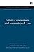 Future Generations and International Law by Emmanuel Agius