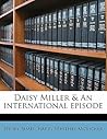 Daisy Miller & An...