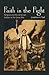 Faith in the Fight: Religion and the American Soldier in the Great War