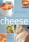 The World Encyclopedia of Cheese The World Encyclopedia of Cheese