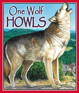 One Wolf Howls (Arbordale Collection)