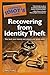 The Complete Idiot's Guide to Recovering from Identity Theft
