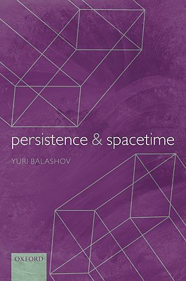 Persistence and Spacetime (Hardcover)