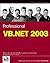 Professional VB.NET 2003 by Bill Evjen