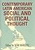 Contemporary Latin American Social and Political Thought: An Anthology (Latin American Perspectives in the Classroom)