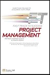 Project Management: Fast Track to Success