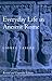 Everyday Life in Ancient Rome