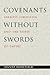 Covenants without Swords: Idealist Liberalism and the Spirit of Empire