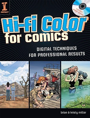 Hi-Fi Color For Comics: Digital Techniques for Professional Results (Paperback)