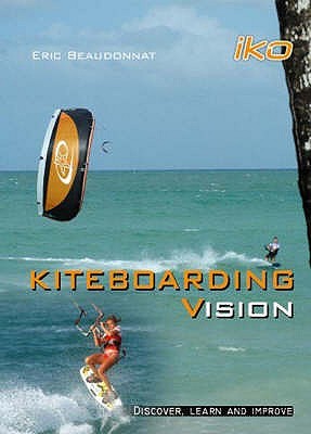 Kiteboarding Vision (Paperback)