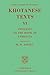 Indo-Scythian Studies: Being Khotanese Texts Volume VI: Volume 6, Prolexis to the Book of Zambasta: Khotanese Texts