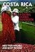Costa Rica: A Global Studies Handbook (Global Studies: Latin America & the Caribbean)