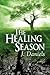 The Healing Season by J. Daniels