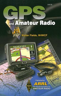 GPS and Amateur Radio (Paperback)