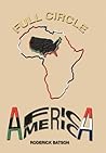 Full Circle: Africaamerica