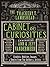 The Thackery T. Lambshead Cabinet of Curiosities: Exhibits, Oddities, Images, and Stories from Top Authors and Artists