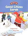 Good Citizen Sarah (The Way I Act Books)