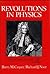 Revolutions in Physics