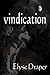 Vindication (Freewill, #3)
