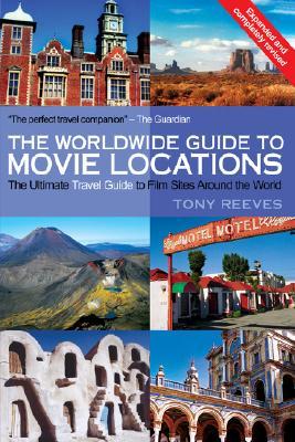 The Worldwide Guide to Movie Locations (Paperback)