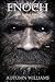 Enoch: A Bigfoot Story