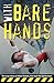 With Bare Hands by Alain Robert