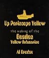 Up Periscope Yellow by Al Brodax